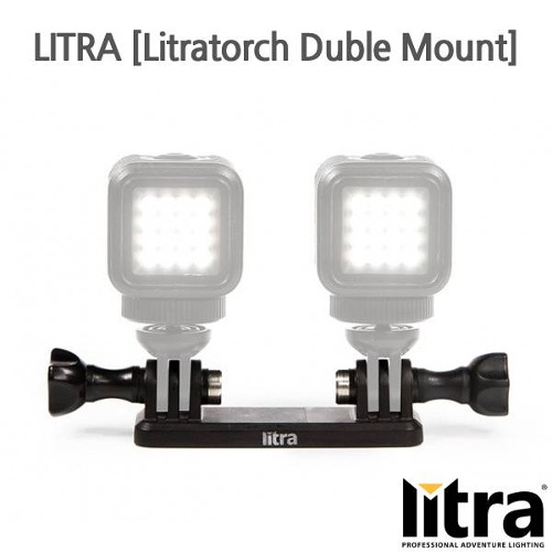 LITRA [Litratorch Duble Mount]