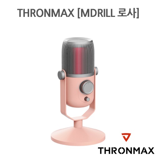 THRONMAX [MDRILL 로사]