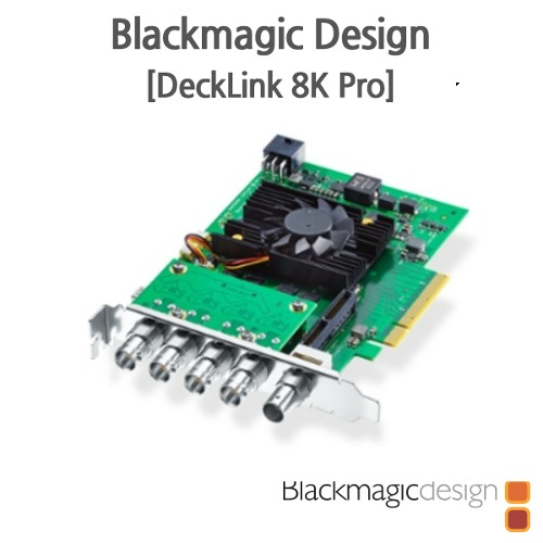 Blackmagic [DeckLink 8K Pro]