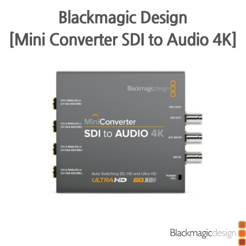 Blackmagic [Mini Converter SDI to Audio 4K]