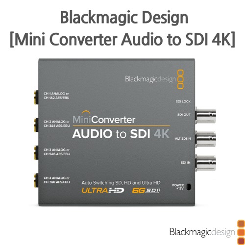 Blackmagic [Mini Converter Audio to SDI 4K]