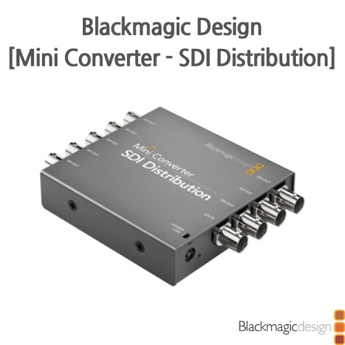 Blackmagic [Mini Converter - SDI Distribution]